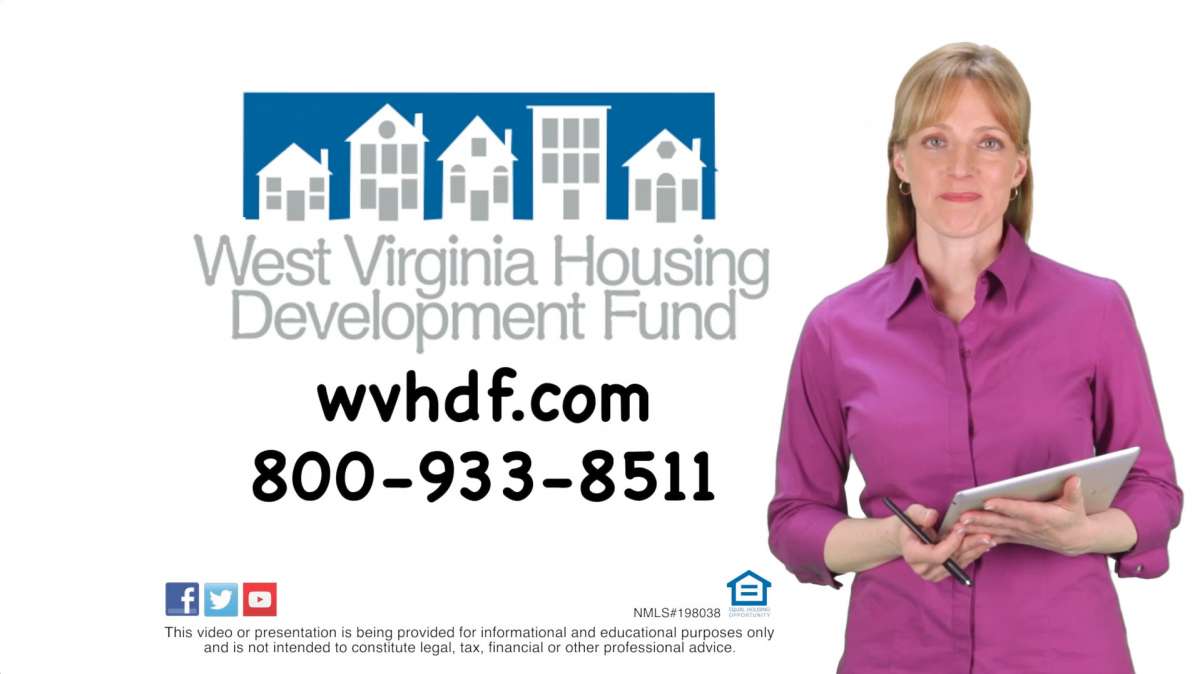 West Virginia Housing Development Fund Finding and Financing Your New
